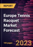 Europe Tennis Racquet Market Forecast to 2030 - Regional Analysis - End User and Distribution Channel- Product Image