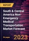 South & Central America Non-Emergency Medical Transportation Market Forecast to 2028 - Regional Analysis - by Service Type and Application - Product Image