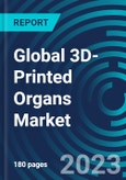 Global 3D-Printed Organs Market 2030 by Organ, Technology, Material, Application, End-user & Region - Partner & Customer Ecosystem Competitive Index & Regional Footprints- Product Image