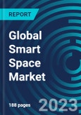 Global Smart Space Market 2030 by Offerings, Space Type, Application, End-user & Region - Partner & Customer Ecosystem Competitive Index & Regional Footprints- Product Image