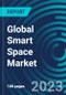 Global Smart Space Market 2030 by Offerings, Space Type, Application, End-user & Region - Partner & Customer Ecosystem Competitive Index & Regional Footprints - Product Image