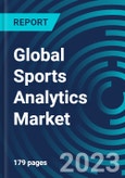 Global Sports Analytics Market 2023 - 2030 by Industry Vertical Application, Deployment Mode, Organization Size Component - Partner & Customer Ecosystem Competitive Index & Regional Footprints- Product Image