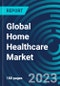 Global Home Healthcare Market 2023 - 2030 by Service, Indication, Product - Partner & Customer Ecosystem Competitive Index & Regional Footprints - Product Image