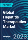 Global Hepatitis Therapeutics Market 2030 by Hepatitis Type, Drug Class, Drug Type, End-user and Distribution Channel and Region - Partner & Customer Ecosystem Competitive Index & Regional Footprints- Product Image