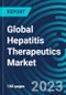Global Hepatitis Therapeutics Market 2030 by Hepatitis Type, Drug Class, Drug Type, End-user and Distribution Channel and Region - Partner & Customer Ecosystem Competitive Index & Regional Footprints - Product Thumbnail Image