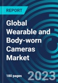 Global Wearable and Body-worn Cameras Market 2030 by Type, Connectivity, Endurance, Application, End-user & Region - Partner & Customer Ecosystem Competitive Index & Regional Footprints- Product Image