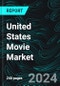 United States Movie Market, Size, Forecast 2024-2030, Industry Trends, Share, Growth, Insight, Impact of Inflation, Company Analysis - Product Image