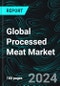 Global Processed Meat Market, Size, Forecast 2024-2030, Industry Trends, Share, Growth, Insight, Impact of Inflation, Company Analysis - Product Thumbnail Image