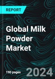 Global Milk Powder Market, Size, Forecast 2024-2030, Industry Trends, Share, Growth, Insight, Impact of Inflation, Company Analysis- Product Image