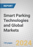 Smart Parking Technologies and Global Markets- Product Image