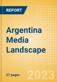 Argentina Media Landscape- Product Image