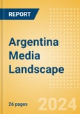 Argentina Media Landscape- Product Image