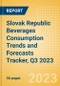 Slovak Republic Beverages Consumption Trends and Forecasts Tracker, Q3 2023 (Dairy and Soy Drinks, Alcoholic Drinks, Soft Drinks and Hot Drinks) - Product Image