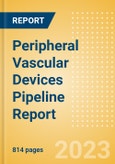 Peripheral Vascular Devices Pipeline Report including Stages of Development, Segments, Region and Countries, Regulatory Path and Key Companies, 2023 Update- Product Image