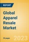 Global Apparel Resale Market and Forecasts to 2027 - Product Thumbnail Image