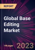 Global Base Editing Market 2024-2028- Product Image