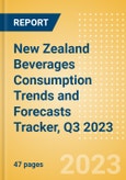 New Zealand Beverages Consumption Trends and Forecasts Tracker, Q3 2023 (Dairy and Soy Drinks, Alcoholic Drinks, Soft Drinks and Hot Drinks)- Product Image