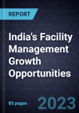 India's Facility Management Growth Opportunities- Product Image