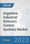 Argentina Industrial Emission Control Systems Market: Prospects, Trends Analysis, Market Size and Forecasts up to 2030 - Product Thumbnail Image