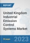 United Kingdom Industrial Emission Control Systems Market: Prospects, Trends Analysis, Market Size and Forecasts up to 2030 - Product Thumbnail Image