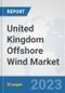 United Kingdom Offshore Wind Market: Prospects, Trends Analysis, Market Size and Forecasts up to 2030 - Product Thumbnail Image