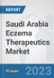 Saudi Arabia Eczema Therapeutics Market: Prospects, Trends Analysis, Market Size and Forecasts up to 2030 - Product Image