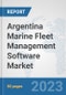Argentina Marine Fleet Management Software Market: Prospects, Trends Analysis, Market Size and Forecasts up to 2030 - Product Thumbnail Image