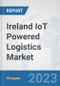 Ireland IoT Powered Logistics Market : Prospects, Trends Analysis, Market Size and Forecasts up to 2030 - Product Thumbnail Image