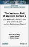 The Variscan Belt of Western Europe, Volume 2. Late Magmatic, Metamorphic and Tectonic Events and the Sedimentary Record. Edition No. 1 - Product Image