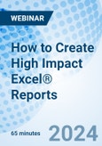 How to Create High Impact Excel® Reports - Webinar (Recorded)- Product Image