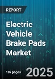 Electric Vehicle Brake Pads Market by Friction Material Type, Vehicle Type, Sales Channel, Brake Pad Type, Application, Price Range - Global Forecast to 2030- Product Image
