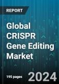 Global CRISPR Gene Editing Market by Offering (Reagents & Consumables, Services, Software & Systems), Technology (Anti-CRISPR Proteins, CRISPR/Cas13, CRISPR/Cas9), Application, End-use - Forecast 2024-2030- Product Image
