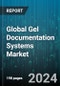 Global Gel Documentation Systems Market by Product (Consumables, Instruments, Software), Light Source (Laser, Light-Emitting Diodes, Ultra-Violet), Detection Technique, Application, End User - Forecast 2024-2030 - Product Thumbnail Image
