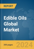 Edible Oils Global Market Report 2024- Product Image