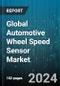 Global Automotive Wheel Speed Sensor Market by Type (Hall Effect Wheel Speed Sensor, Magneto Resistive Wheel Speed Sensor), Application (Commercial Vehicles, Passenger Cars), End-use - Forecast 2024-2030 - Product Image