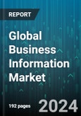 Global Business Information Market by Tools (Decision Support System, Executive Support System, Knowledge Management System), Business Type (Corporation, Limited Liability Company, Partnership), Organization Size, End-User - Forecast 2024-2030- Product Image