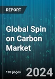 Global Spin on Carbon Market by Material Type (Hot-temperature spin on carbon, Normal-temperature spin on carbon), Application (Logic Devices, Memory Devices, Photonics), End User - Forecast 2024-2030- Product Image