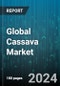 Global Cassava Market by Product (Cassava Root, Cassava Starch, Dried Cassava Leaves), Type (Conventional, Organic), Variety, End-Use - Forecast 2024-2030 - Product Image