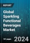 Global Sparkling Functional Beverages Market by Category (Flavored, Plain), Distribution Channel (Offline, Online), End-user - Forecast 2024-2030 - Product Image
