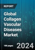 Global Collagen Vascular Diseases Market by Product (Diagnosis, Treatments), Indication (Ankylosing Spondylitis, Dermatomyositis, Polyarteritis Nodosa), End-Use - Forecast 2024-2030- Product Image