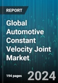 Global Automotive Constant Velocity Joint Market by Joint Type (Ball Joints, Inboard / Outboard, Plunge Joints), Propulsion (Electric, HybrId, ICE), Vehicle Type, Distribution Channel - Forecast 2024-2030- Product Image