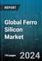 Global Ferro Silicon Market by Type (45%, 65%, 70%), Function (Deoxidizer, Inoculants), Application - Forecast 2024-2030 - Product Image
