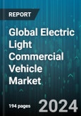 Global Electric Light Commercial Vehicle Market by Vehicle Type (E-Pickup Trucks, E-Vans), Propulsion Type (Battery Electric Vehicle, Fuel Cell Electric Vehicles, Hybrid Electric Vehicles) - Forecast 2024-2030- Product Image