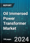 Oil Immersed Power Transformer Market by Installation, Phase, Voltage, Application, End-Use - Global Forecast 2025-2030- Product Image