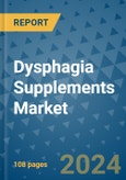 Dysphagia Supplements Market - Global Industry Analysis, Size, Share, Growth, Trends, and Forecast 2031 - By Product, Technology, Grade, Application, End-user, Region: (North America, Europe, Asia Pacific, Latin America and Middle East and Africa)- Product Image