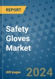 Safety Gloves Market - Global Industry Analysis, Size, Share, Growth, Trends, and Forecast 2031 - By Product, Technology, Grade, Application, End-user, Region: (North America, Europe, Asia Pacific, Latin America and Middle East and Africa)- Product Image
