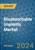 Bioabsorbable Implants Market - Global Industry Analysis, Size, Share, Growth, Trends, and Forecast 2031 - By Product, Technology, Grade, Application, End-user, Region: (North America, Europe, Asia Pacific, Latin America and Middle East and Africa)- Product Image