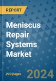 Meniscus Repair Systems Market - Global Industry Analysis, Size, Share, Growth, Trends, and Forecast 2031 - By Product, Technology, Grade, Application, End-user, Region: (North America, Europe, Asia Pacific, Latin America and Middle East and Africa)- Product Image