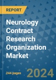 Neurology Contract Research Organization Market - Global Industry Analysis, Size, Share, Growth, Trends, and Forecast 2031 - By Product, Technology, Grade, Application, End-user, Region: (North America, Europe, Asia Pacific, Latin America and Middle East and Africa)- Product Image