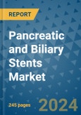 Pancreatic and Biliary Stents Market - Global Industry Analysis, Size, Share, Growth, Trends, and Forecast 2031 - By Product, Technology, Grade, Application, End-user, Region: (North America, Europe, Asia Pacific, Latin America and Middle East and Africa)- Product Image